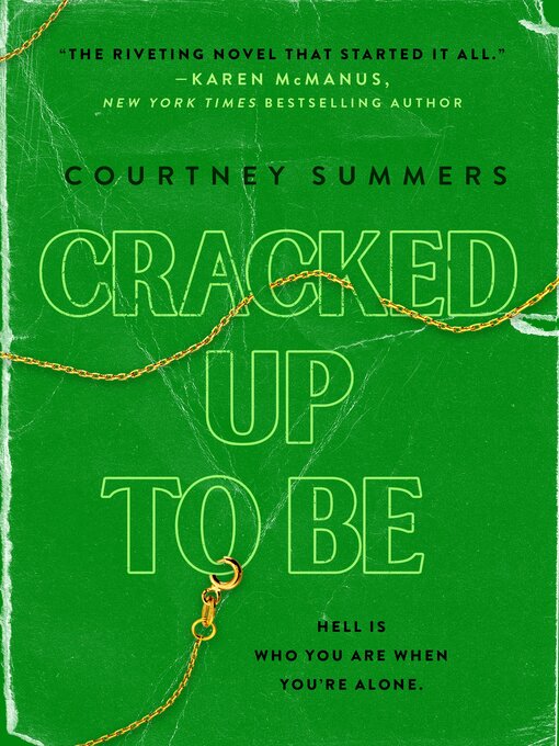 Title details for Cracked Up to Be by Courtney Summers - Available
